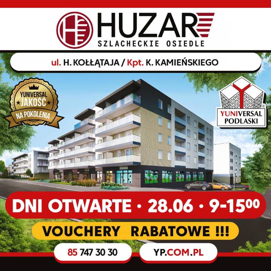 Dni otwarte 28 czerwca inwestycja HUZAR